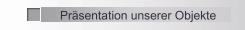 Pr&auml;sentation unserer Objekte
